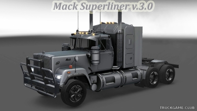Мод "Mack Superliner v.3.0" для Euro Truck Simulator 2