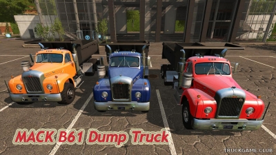 Мод "MACK B61 Dump Truck" для Farming Simulator 2017