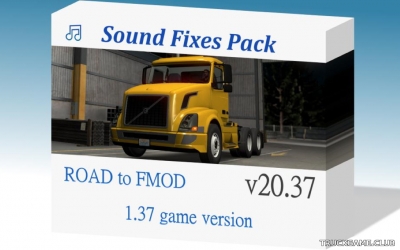Мод "Sound Fixes Pack v20.37.2" для Euro Truck Simulator 2
