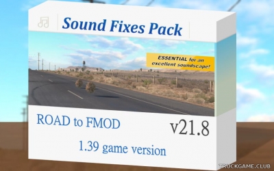 Мод "Sound Fixes Pack v21.8" для Euro Truck Simulator 2