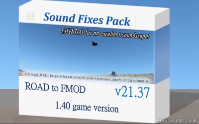 Мод "Sound Fixes Pack v21.37" для Euro Truck Simulator 2