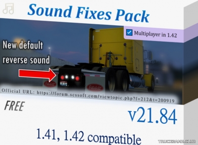 Мод "Sound Fixes Pack v21.84" для Euro Truck Simulator 2