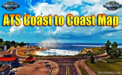 Мод "Coast to Coast v2.12.3" для American Truck Simulator