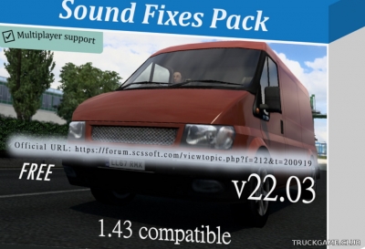 Мод "Sound Fixes Pack v22.03" для Euro Truck Simulator 2