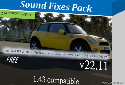 Мод "Sound Fixes Pack v22.11" для Euro Truck Simulator 2