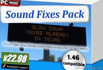 Мод "Sound Fixes Pack v22.98" для American Truck Simulator