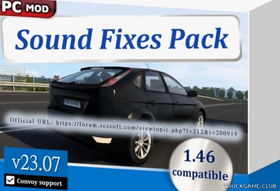 Мод "Sound Fixes Pack v23.07" для Euro Truck Simulator 2