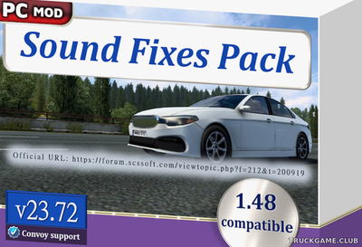 Мод "Sound Fixes Pack v23.72" для Euro Truck Simulator 2