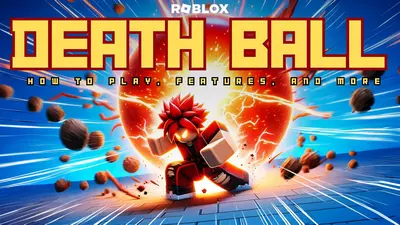 Почему геймерам так нравится игра Death Ball на платформе Roblox?