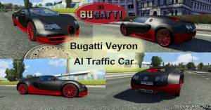 Мод "AI Bugatti Veyron" для Euro Truck Simulator 2