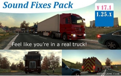Мод "Sound Fixes Pack v17.1" для Euro Truck Simulator 2
