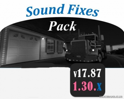 Мод "Sound Fixes Pack v17.87" для Euro Truck Simulator 2