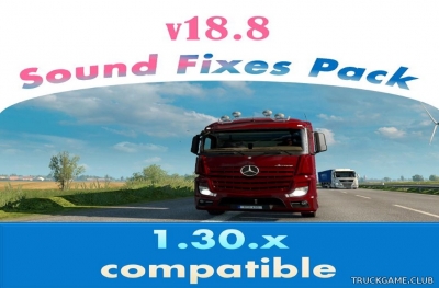Мод "Sound Fixes Pack v18.8" для Euro Truck Simulator 2