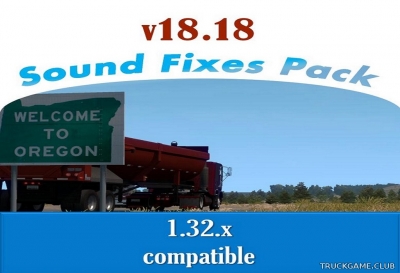 Мод "Sound Fixes Pack v18.18" для American Truck Simulator