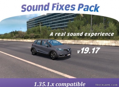 Мод "Sound Fixes Pack v19.17" для Euro Truck Simulator 2