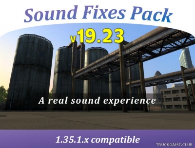 Мод "Sound Fixes Pack v19.23" для Euro Truck Simulator 2