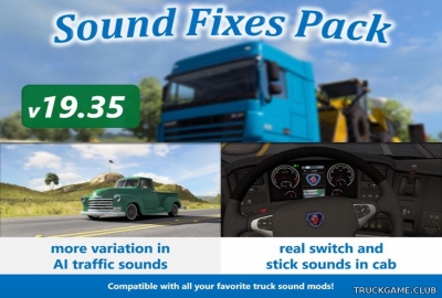 Мод "Sound Fixes Pack v19.35" для American Truck Simulator