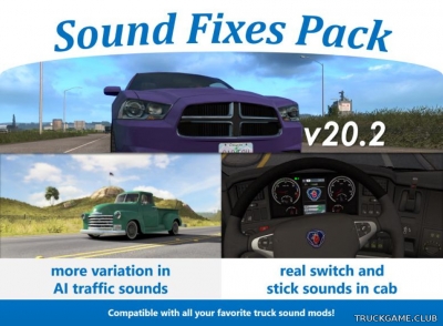 Мод "Sound Fixes Pack v20.2" для Euro Truck Simulator 2