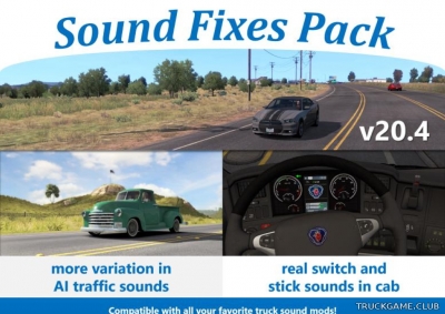 Мод "Sound Fixes Pack v20.4" для Euro Truck Simulator 2