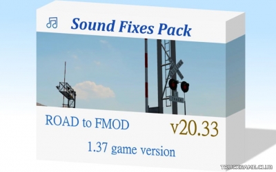 Мод "Sound Fixes Pack v20.33" для Euro Truck Simulator 2