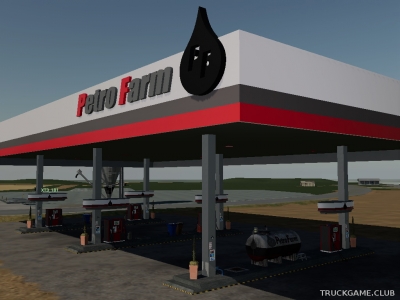 Мод "Placeable Petro Farm Gas Station" для Farming Simulator 2019