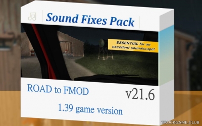 Мод "Sound Fixes Pack v21.6" для American Truck Simulator