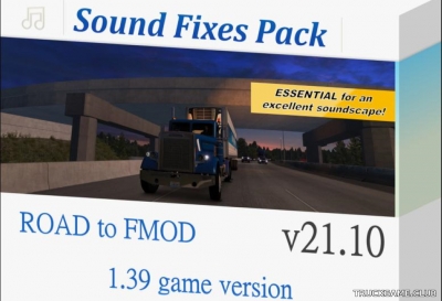 Мод "Sound Fixes Pack v21.10" для American Truck Simulator