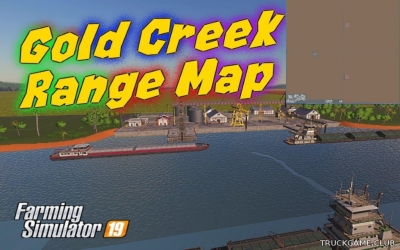 Мод "Gold Creek Range v5.0.0.1" для Farming Simulator 2019
