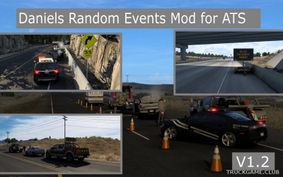 Мод "Daniels Random Events v1.2" для American Truck Simulator