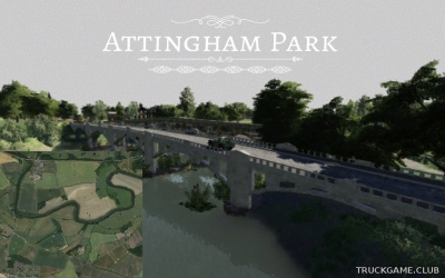 Мод "Attingham Park v1.0" для Farming Simulator 2019