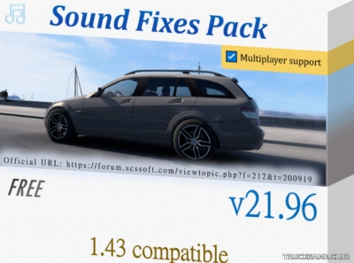Мод "Sound Fixes Pack v21.96.1" для American Truck Simulator