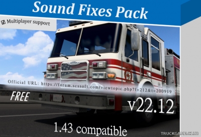 Мод "Sound Fixes Pack v22.12" для American Truck Simulator