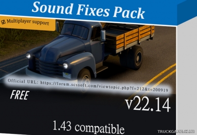 Мод "Sound Fixes Pack v22.14" для American Truck Simulator