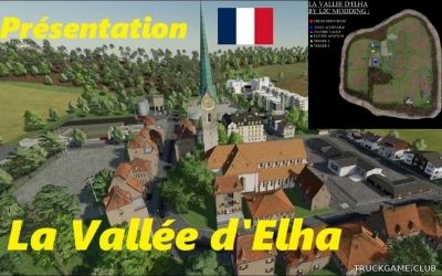 Мод "La Vallee D'elha v1.0" для Farming Simulator 22