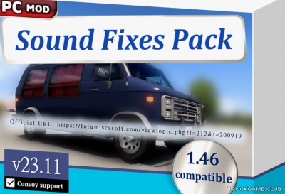 Мод "Sound Fixes Pack v23.11" для Euro Truck Simulator 2