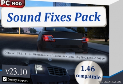 Мод "Sound Fixes Pack v23.10" для American Truck Simulator