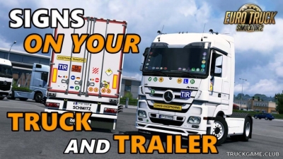 Мод "Signs on Your Truck and Trailer v1.0.2.55" для Euro Truck Simulator 2