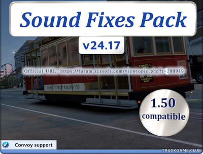 Мод "Sound Fixes Pack v24.17" для American Truck Simulator