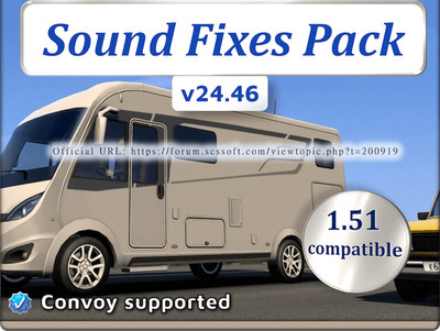 Мод "Sound Fixes Pack v24.46.1" для Euro Truck Simulator 2