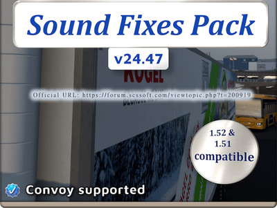 Мод "Sound Fixes Pack v24.47" для Euro Truck Simulator 2