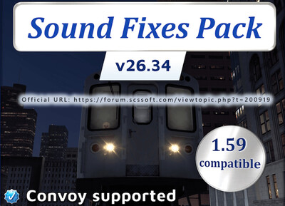 Мод "Sound Fixes Pack v26.34" для Euro Truck Simulator 2