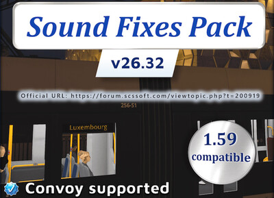 Мод "Sound Fixes Pack v26.32" для Euro Truck Simulator 2